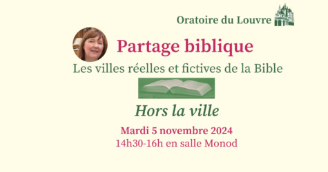 Partage Biblique – Hors la Ville