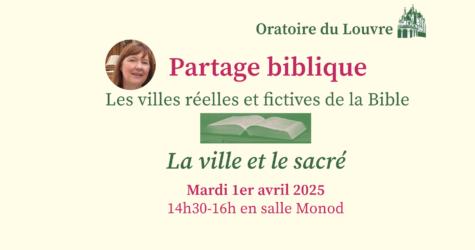 Partage Biblique – Ville et Sacré