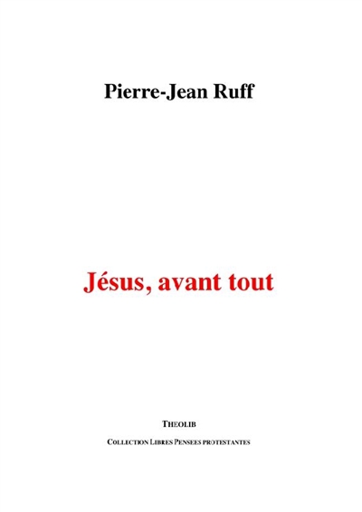 Jésus avant tout