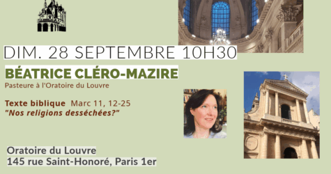 Culte du 28 septembre 2025  « Nos religions desséchées? »