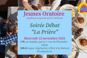 Groupe jeunes oratoire – La prière