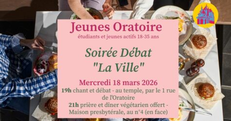 JEUNES ORATOIRE-  » LA VILLE  » –  18 MARS – 19H TEMPLE