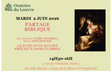 LE PARTAGE BIBLIQUE, UN MARDI PAR MOIS À 14H30, À LA MAISON PRESBYTÉRALE