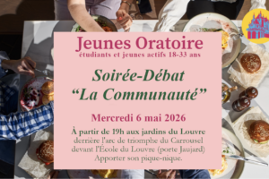 Groupe jeunes oratoire  MERCREDI 6 MAI